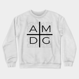 Ad Majorem Dei Gloriam Jesuit Cross with text black Crewneck Sweatshirt